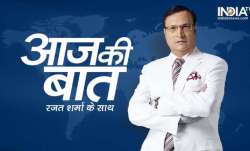 Aaj Ki Baat with Rajat Sharma.